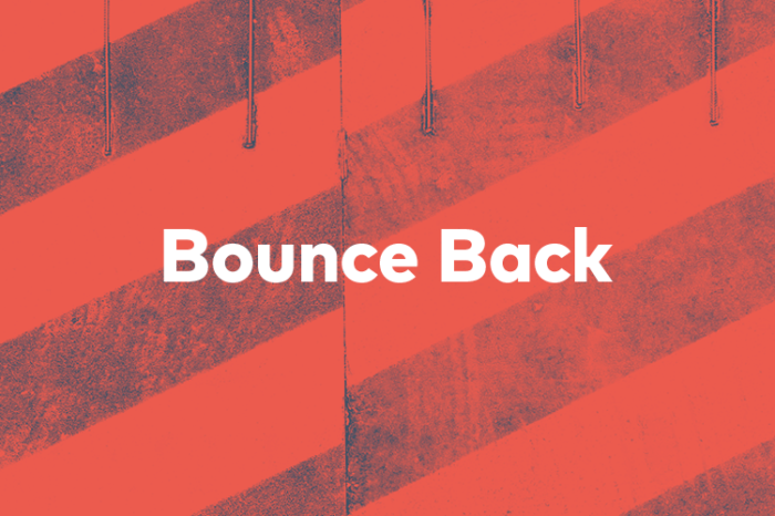 Red image with stripes of different shades of red in the background. Text reads “Bounce Back”.