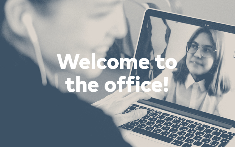 CET developer onboarding. Image shows two people meeting virtually on a laptop. Text reads “Welcome to the office!”.