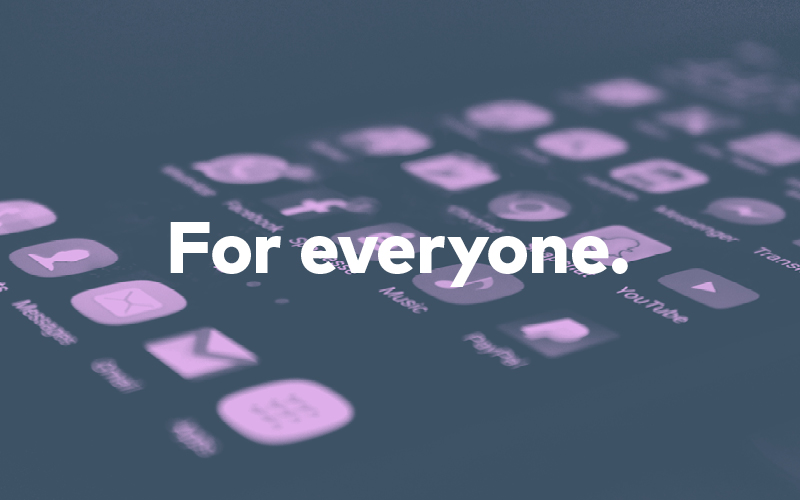 The words "for everyone" superimposed over a mobile phone; mobile app accessibility guidelines, strategy and examples