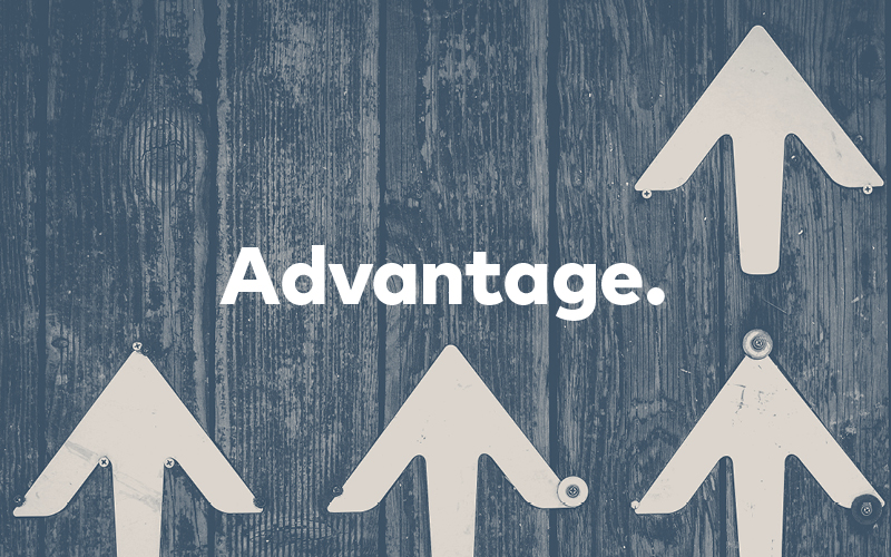Image of four arrows pointing upward. Text reads “Advantage.”