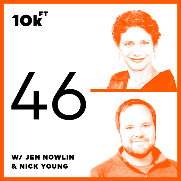 46: Recapping AWS re:Invent With Jen Nowlin and Nick Young