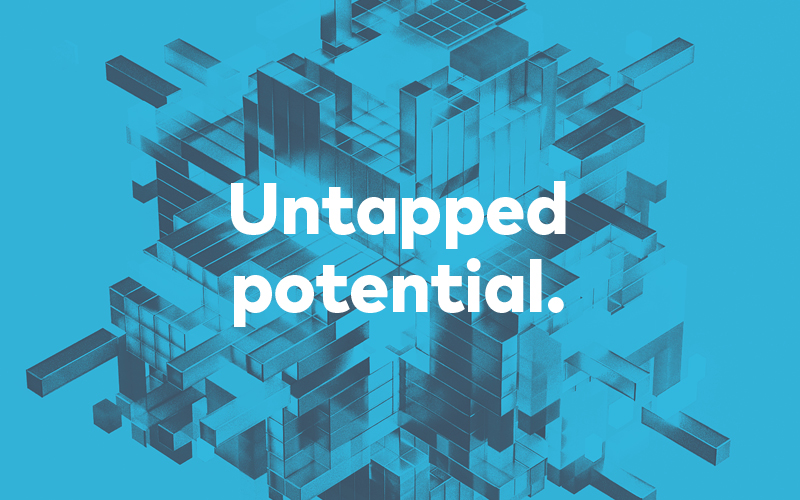 Blue image with a geometric assembly of three-dimensional rectangles all varying shades of blue. Text reads “Untapped potential.”