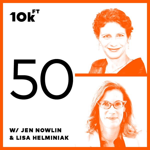 Orange square with a white inside. From top to bottom, the text on the left reads: “10kft”, “50”, and “w/ Jen Nowlin & Lisa Helminiak”. To the right, vertically stacked images of Jen Nowlin and Lisa Helminiak with an orange color filter over top